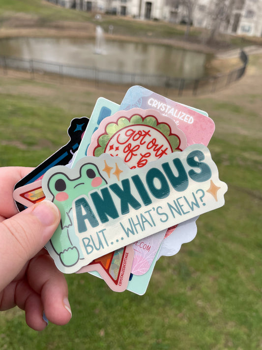 Anxious But What's New Sticker