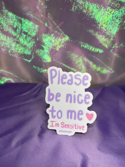 Please be nice to me Sticker